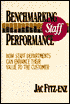 Benchmarking Staff Performance: How Staff Departments Can Enhance Their Value to the Customer