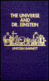 The Universe and Doctor Einstein