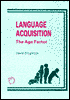 Language Acquisition: The Age Factor