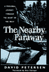 The Nearby Faraway: A Personal Journey Through the Heart of the West