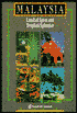 Malaysia: Land of Spice and Tropical Splendor