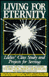 Living for Eternity