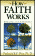 How Faith Works