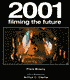 2001: Filming the Future