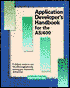 Application Developer's Handbook for the AS-400