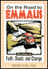 On the Road to Emmaus: Stories of Faith, Doubt and Change