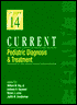 Current Pediatric Diagnosis and Treatment (Lange Series)
