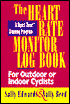 Heart Rate Monitor Log Book for Outdoor or Indoor Cyclists: A Heart Zone Training Program
