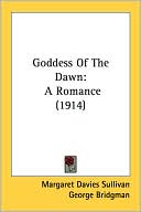 Goddess of the Dawn: A Romance (1914)