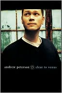 Clear to Venus - Andrew Peterson