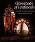 Crossroads of Continents: Cultures of Siberia and Alaska