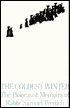 Coldest Winter: The Holocaust Memoirs of Samuel Freilich