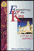 Encountering the King: A Study of Matthew