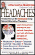 Alternative Medicine Guide to Headache