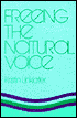 Freeing the Natural Voice