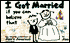 I Got Married if You Can Believe That: The Fourth Collection of Jim's Journal Cartoons