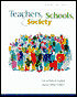 Teachers, Schools and Society