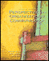 Perspectives on Organizational Communication