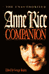 The Unauthorized Anne Rice Companion
