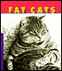 Fat Cats