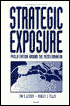 Strategic Exposure: Proliferation Around the Mediterranean