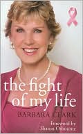 Fight of My Life: The Inspiring Story of a Mother's Fight against Breast Cancer