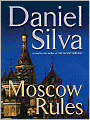 Moscow Rules (Gabriel Allon Series #8)