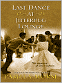Last Dance at Jitterbug Lounge