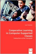 Cooperative Learning In Computer-Supported Classes