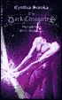 The Dark Chronicles: The Light Years Part 3: The Unknown