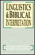 Linguistics and Biblical Interpretation