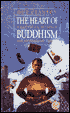 Heart of Buddhism: Practical Wisdom for an Agitated World