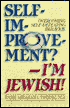 Self Improvement Im Jewish: Overcoming Self-Defeating Behavior