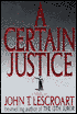 A Certain Justice