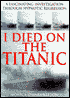 I Died on the Titanic: A Fascinatin Investigation Through Hypnotic Regression