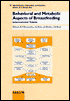 Behavioral and Metabolic Aspects of Breastfeeding: International Trends