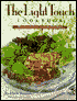 The Light Touch Cookbook: All-Time Favorite Recipes Made Healthful and Delicious
