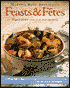 Feasts and Fetes: Elegantly Healthful Menus for Do-Ahead Entertaining