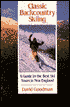 Classic Backcountry Skiing: A Guide to the Best Ski Tours in New England