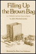 Filling up the Brown Bag: A Children's Sermon how-to Book