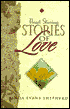 Heart-Stirring Stories of Love