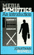 Media Semiotics: An Introduction
