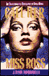 Call Her Miss Ross: The Unauthorized Biography of Diana Ross