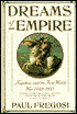 Dreams of Empire; Napoleon and the First World War 1792-1814