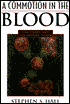 A Commotion in the Blood: Life, Death and the Immune System