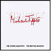 Michael Tippett: The String Quartets