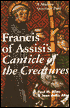 Francis of Assisi's Canticle of the Creatures: A New Spiritual Path