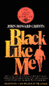 Black Like Me