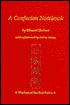 A Confucian Notebook