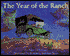 The Year of the Ranch